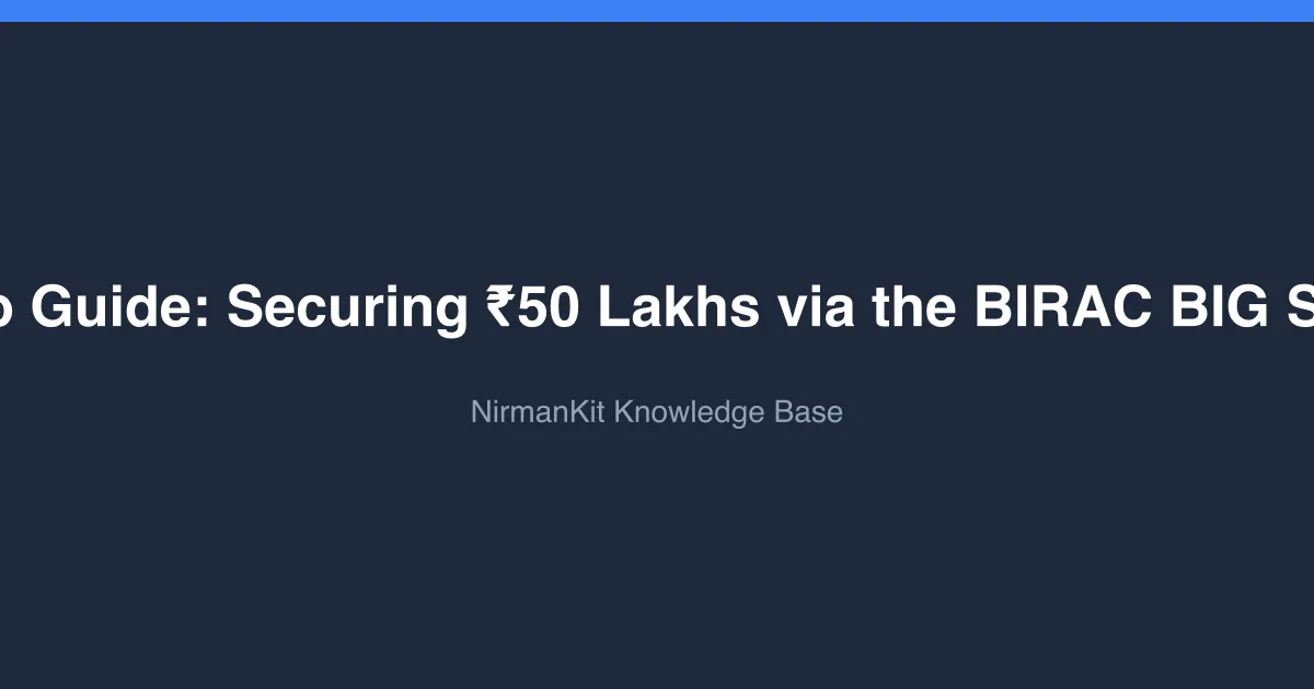 How-To Guide: Securing ₹50 Lakhs via the BIRAC BIG Scheme