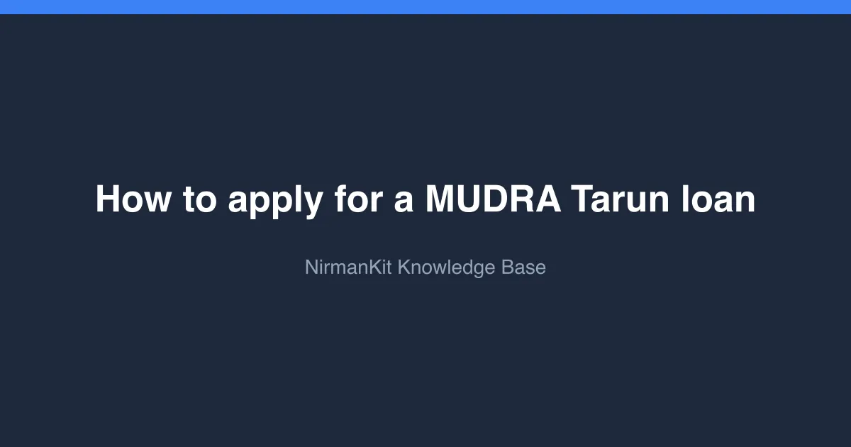 How to apply for a MUDRA Tarun loan