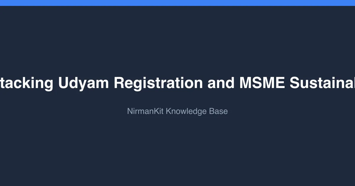 Scheme Pair Guide: Stacking Udyam Registration and MSME Sustainable (ZED) Certification